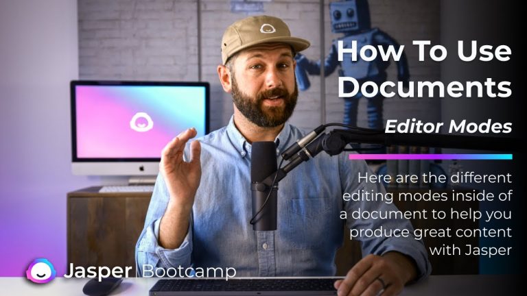 How to Use Documents – Bootcamp – Editor Modes (official)