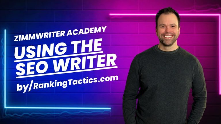 Learn to Use the SEO Writing Feature in ZimmWriter