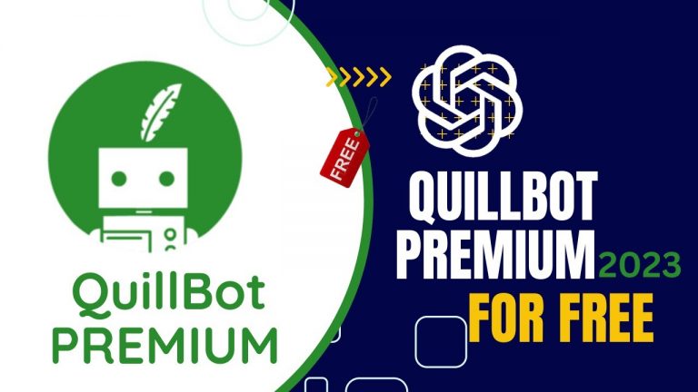 Quillbot Premium For Free | Get Quillbot Premium Crack 2023