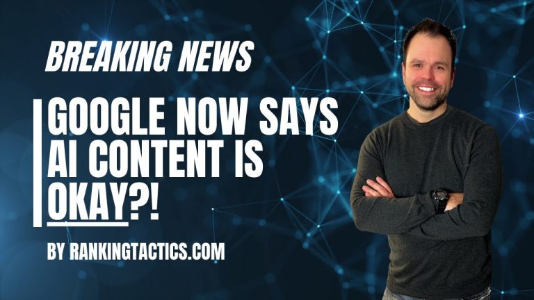 Google Now Says AI Content is Okay?!