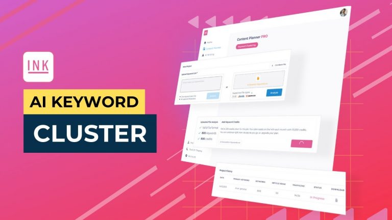 INK AI Keyword Clustering – group your keyword list into research-backed SEO content hubs