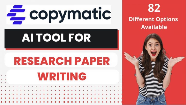 AI Tool for Research Paper Writing |Copymatic AI |Tutorial | 82 Different Features|Research support