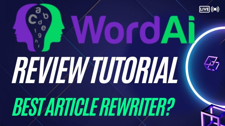 Wordai Review and Tutorial: Best Ai Text Rewriter