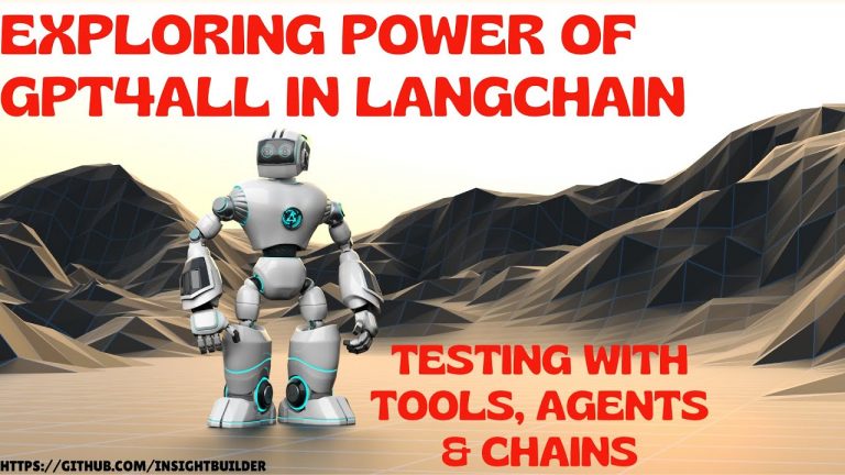 Exploring The Power of GPT4All model in Langchain: Testing with Langchain Tools, Agents and Chains