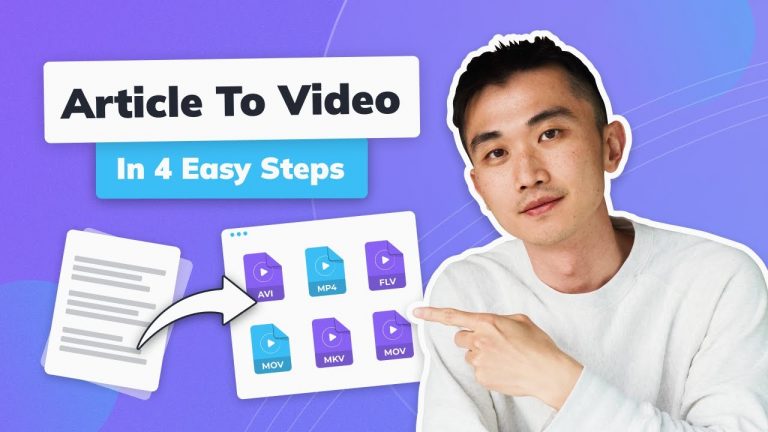 How to Convert an Article into a Video in 4 easy steps