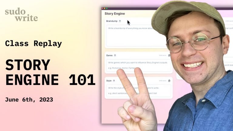Story Engine 101 – Class Replay from 6/6/23