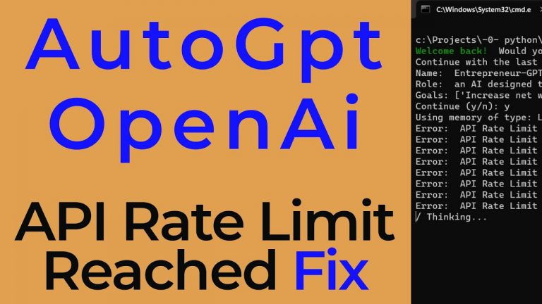 AutoGpt Open-Ai – API Rate Limit Reached Fix