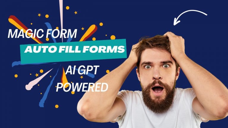 Magic Form Auto-Fill Chrome Extension | AI GPT-Powered