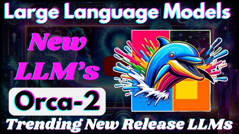 Top Trending New Release Large Language Models & LLMs