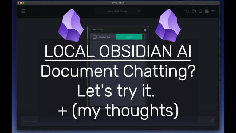 Obsidian AI and GPT4All – Run AI Locally Against Your Obsidian Vault